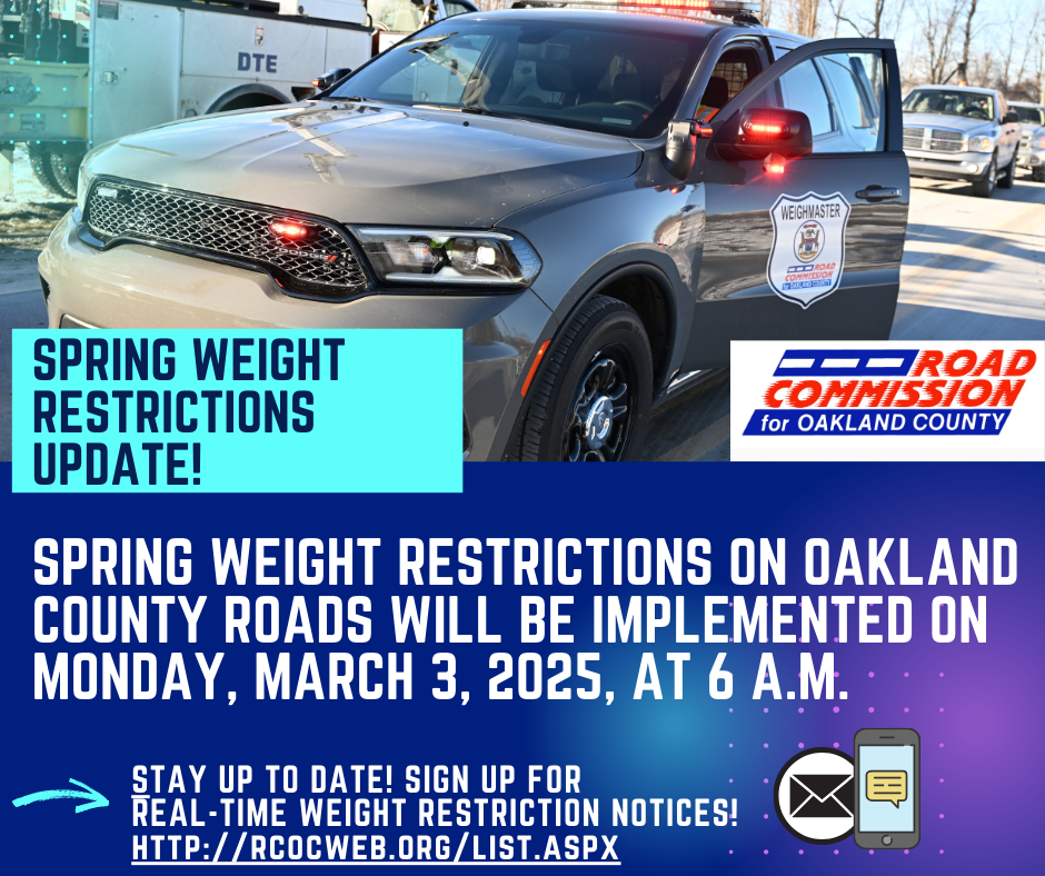 SEASONAL WEIGHT RESTRICTION REAL-TIME INFORMATION